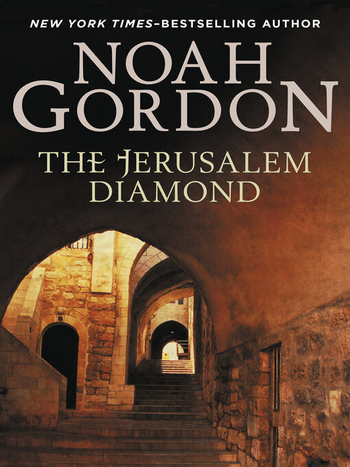 Title details for The Jerusalem Diamond by Noah Gordon - Available